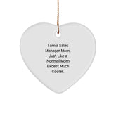 Sales Manager Mom's Funny Heart Ornament, Gifts from Family to Sales Manager, Unique Christmas Unique Gifts - Image 1